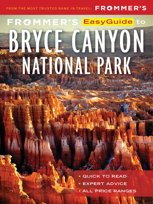 Title details for Frommer's EasyGuide to Bryce Canyon National Park by Mary Brown Malouf - Available